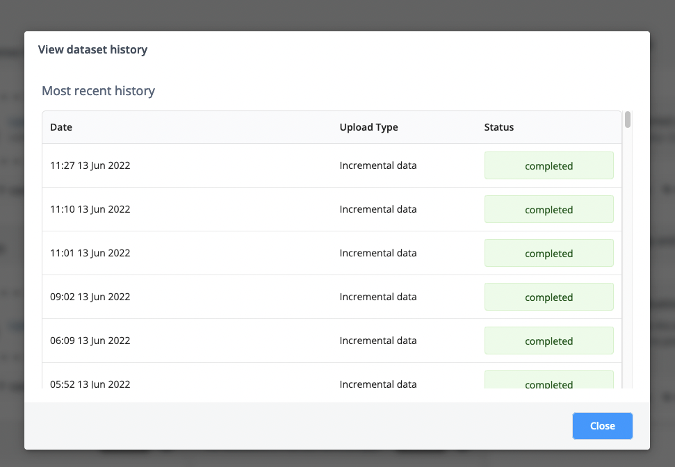 Dataset history showing date of upload and status