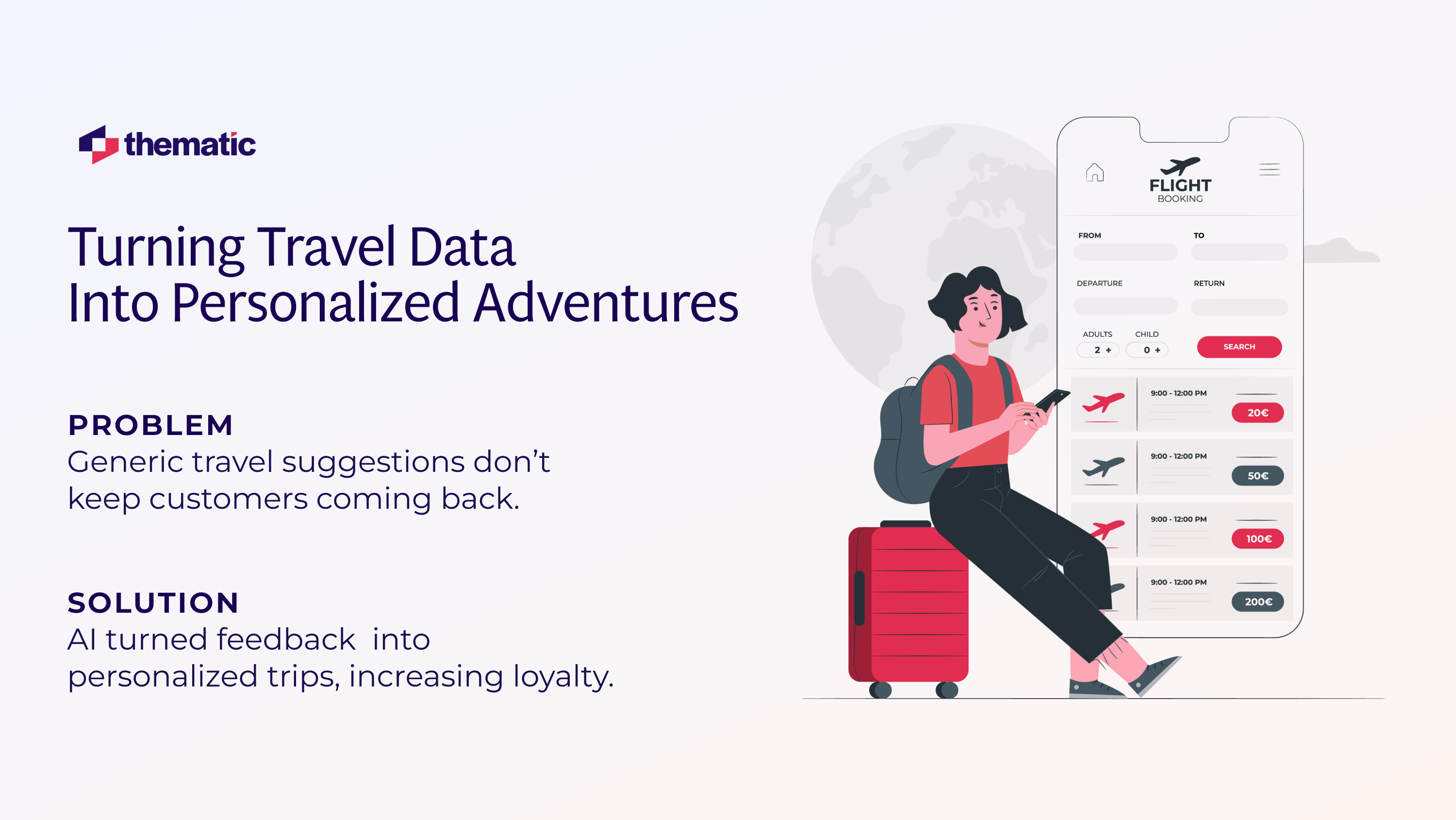 How a travel agency turned users' travel data into personalized adventures.